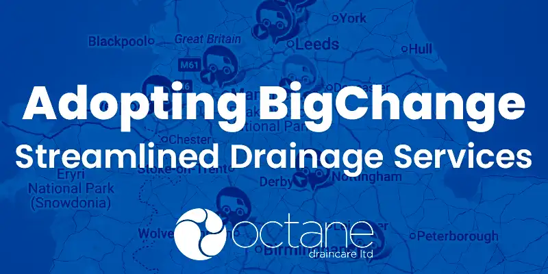 Octane Draincare Adopts BigChange