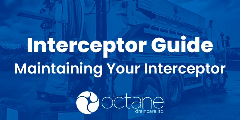 Interceptor and Separator Maintenance